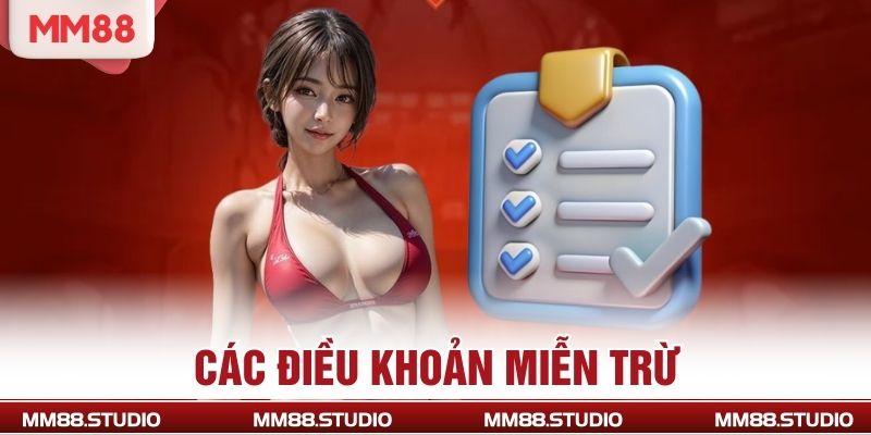 Các điều khoản miễn trừ