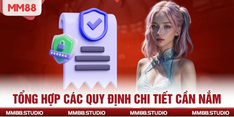 Tổng hợp các quy định chi tiết cần nắm